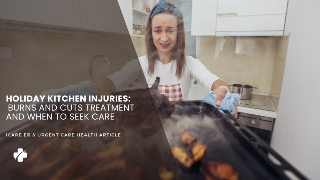 blog image of woman pulling burned cookies from the oven . blog title text that reads "Holiday Kitchen Injuries: Burns and Cuts Treatment and When to Seek Care"